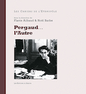 Pergaud... l´autre